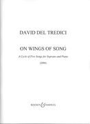 On Wings Of Song : A Cycle Of Five Songs For Soprano and Piano (2004).