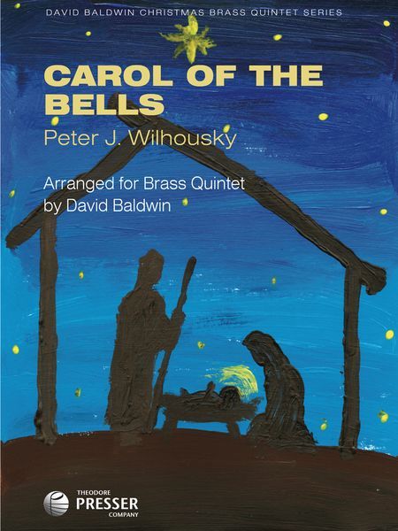 Carol Of The Bells : For Brass Quintet / arranged by David Baldwin.