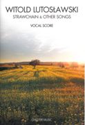 Strawchain and Other Songs : For Upper Voices and Piano.