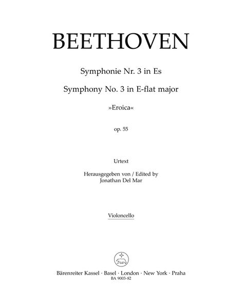 Symphony No. 3 In E Flat Major, Op. 55 (Eroica) : Violoncello Part.
