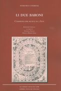Due Baroni : Commedia Per Musica In 2 Atti / edited by Stefano Faglia and Franca Maria Saini.