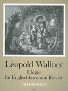 Elegie : Für Englischhorn und Klavier / edited by Yvonne Morgan.