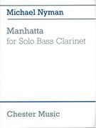 Manhatta : For Solo Bass Clarinet (2003/2013).