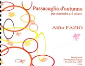 Passacaglia d'Autunno : Per Marimba A 5 Ottave.