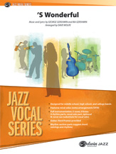 's Wonderful : For Solo Voice and Jazz Band.