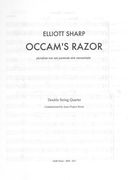 Occam's Razor : For Double String Quartet.