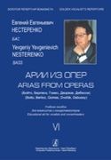 Arias From Operas For Bass, Vol. 6 / edited by Yevgeniy Yevgenievich Nesterenko.