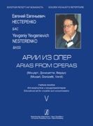 Arias From Operas For Bass, Vol. 5 / edited by Yevgeniy Yevgenievich Nesterenko.