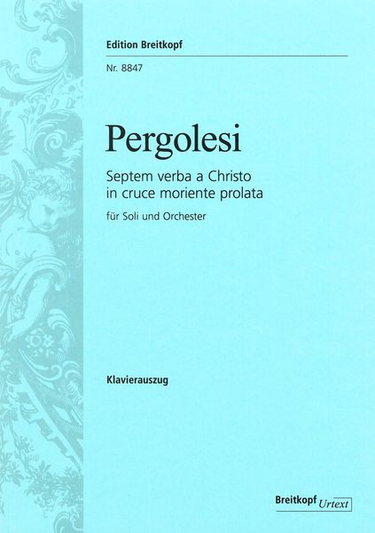 Septum Verba A Christo In Cruce Moriente Prolata : Für Soli und Orchester / Ed. Reinhard Fehling.