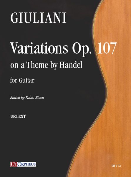 Variations, Op. 107 On A Theme by Handel : For Guitar / edited by Fabio Rizza.