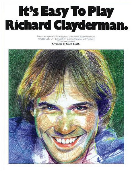 It's Easy To Play Richard Clayderman : Book 1
Easy Piano