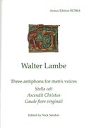 Three Antiphons For Men's Voices / edited by Nick Sandon.