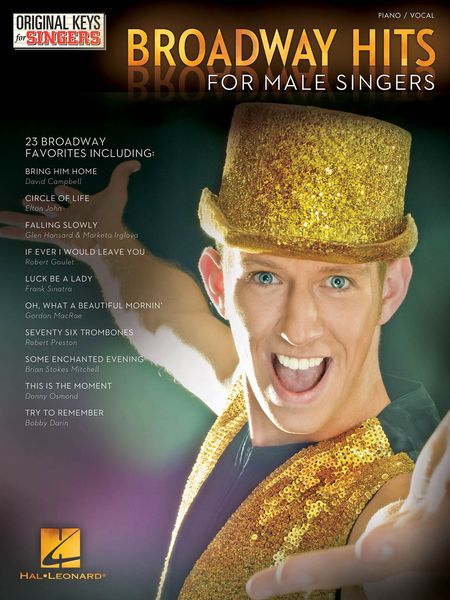 Broadway Hits For Male Singers.
