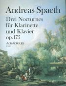 Drei Nocturnes, Op. 175 : Für Klarinette und Klavier / edited by Yvonne Morgan.