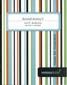 Animal Antics II : For Clarinet and Narrator (2013).