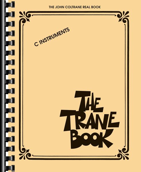 The Trane Book : For C Instruments.
