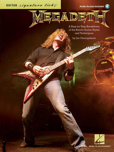 Megadeth : A Step-by-Step Breakdown Of The Band's Guitar Styles and Techniques.