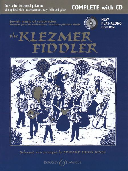 Klezmer Fiddler - Jewish Music Of Celebration : For Violin and Piano / Ed. Edward Huws Jones.