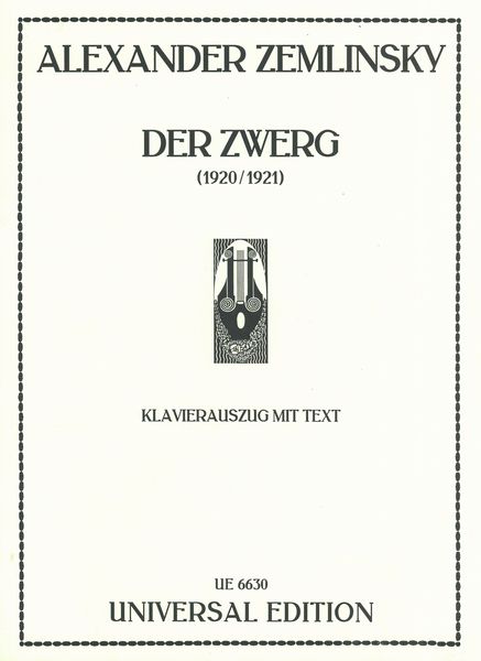 Zwerg (1920/21) / Klavierauszug Mit Text Von Dr. Heinrich Jalowetz.