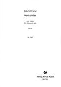 Denkbilder : Drei Stücke Für Violoncello Solo (2013).