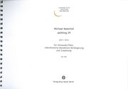 Splitting 39 : Für Glissando-Flöte, Mikrofonierte Mundstück-Verlängerung und Zuspielung (2011-12).