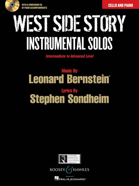West Side Story - Instrumental Solos : For Cello and Piano / arranged by Joshua Parman.