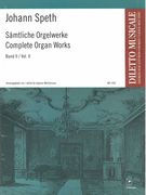 Sämtliche Orgelwerke, Band II / edited by Ingemar Melchersson.