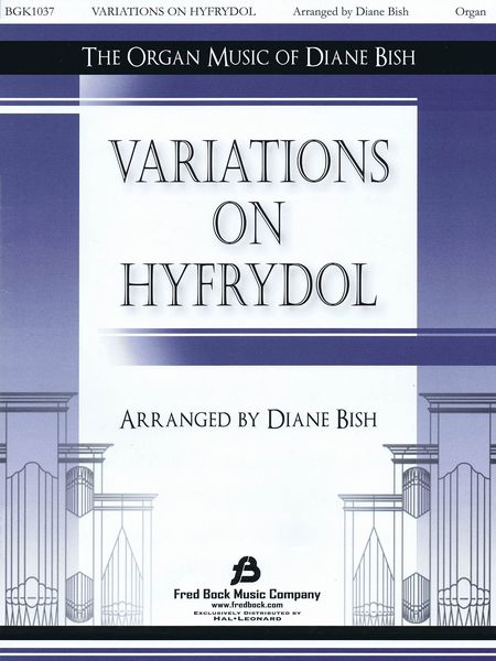 Variations On Hyfrydol : For Organ.
