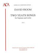 Two Yeats Songs : For Soprano and Violin (2014).