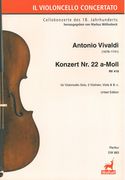 Konzert Nr. 22 A-Moll, RV 419 : Für Violoncello Solo, 2 Violinen, Viola und Basso Continuo.