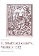 Graduale Giunta, Venezia 1572.