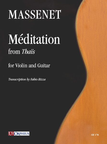 Meditation From Thais : For Violin and Guitar / transcribed by Fabio Rizza.