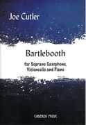 Bartlebooth : For Soprano Saxophone, Violoncello and Piano (2004).
