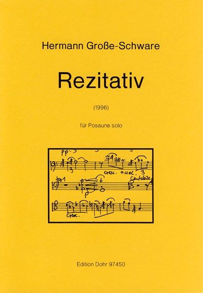 Rezitativ : Für Posaune Solo (1996).