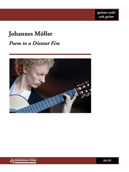 Poem To A Distant Fire : For Guitar.
