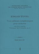 Trois Tableaux Symphoniques : Pour Orchestre.
