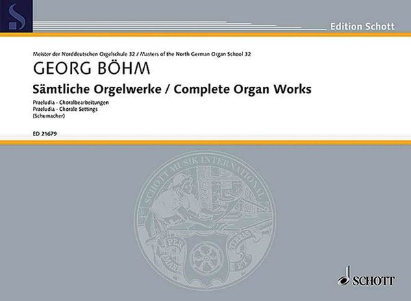 Sämtliche Orgelwerke = Complete Organ Works / edited by Claudia Schumacher.