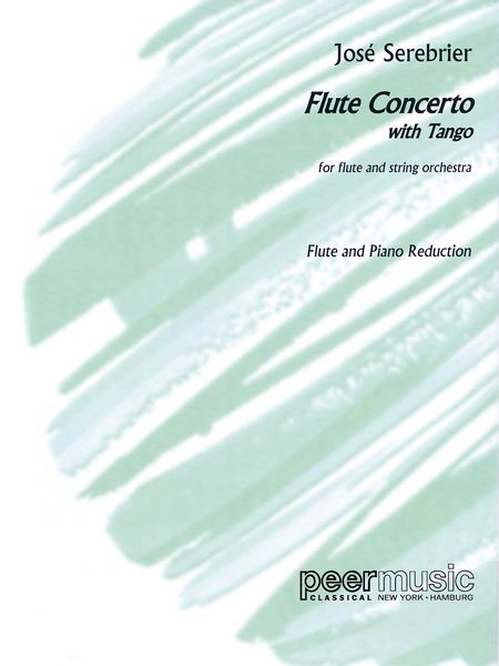 Flute Concerto With Tango : For Flute and String Orchestra (2008) - reduction For Flute and Piano.
