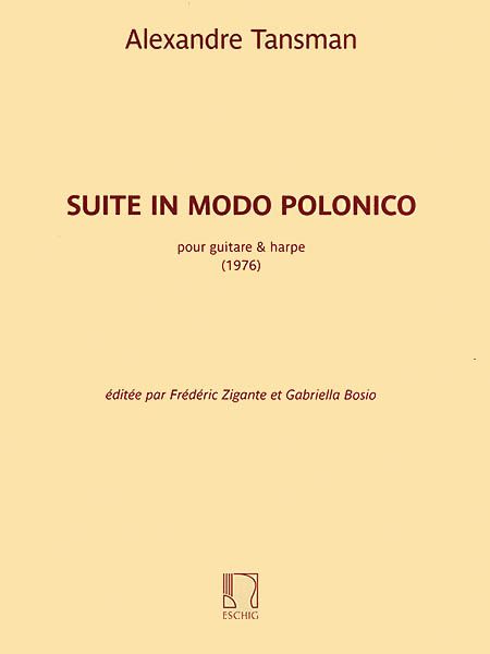 Suite In Modo Polonico : Pour Guitare Et Harpe (1976) / Ed. Frederic Zigante and Gabriella Bosio.