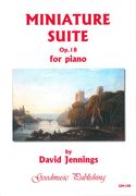 Miniature Suite, Op. 18 : For Piano (2010).