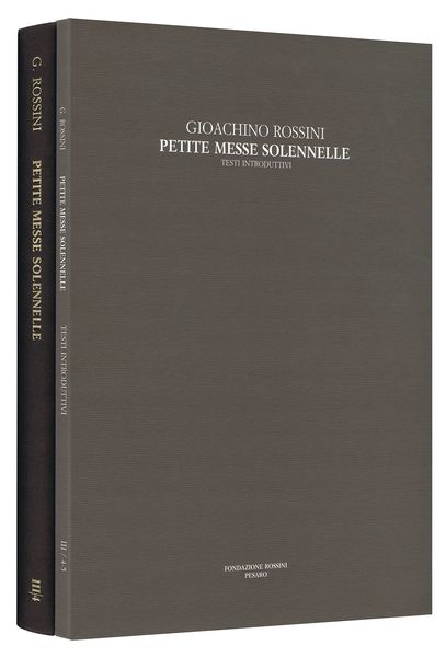 Petite Messe Solennelle : Per Soli, Coro, Due Pianoforti E Armonium / edited by Davide Daolmi.