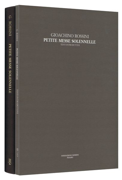 Petite Messe Solennelle : Per Soli, Coro, Due Pianoforti E Armonium / edited by Davide Daolmi.