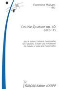 Double Quatuor, Op. 40 : For 4 Violins, 2 Violas and 2 Violoncellos (2012).