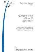 Quatuor A Cordes No. 2, Op. 35 (2007-2008).