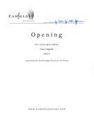 Opening : For Solo Marimba (2013).