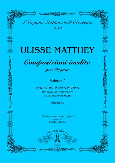 Composizioni Inedite Per Organo, Vol. 4 / edited by Fausto Caporali.