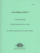 Tristes Apprets - Telaire's Lament From Castor Et Pollux : For Soprano, Strings, Bassoon & B.C.