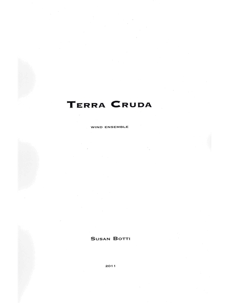 Terra Cruda : For Wind Ensemble (2011).