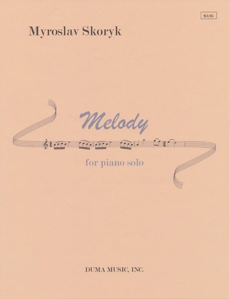 Melody : For Piano Solo.