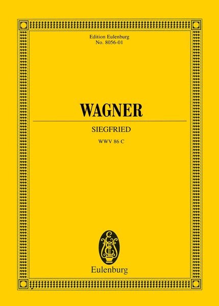 Siegfried, WWV 86c / edited by Klaus Döge and Egon Voss.